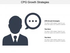 Cpg growth strategies ppt powerpoint presentation gallery designs download cpb