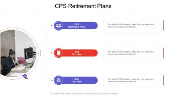 Cps Retirement Plans In Powerpoint And Google Slides Cpb
