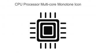 CPU Processor Multi Core Monotone Icon In Powerpoint Pptx Png And Editable Eps Format