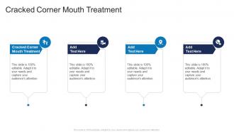 Cracked Corner Mouth Treatment In Powerpoint And Google Slides Cpb