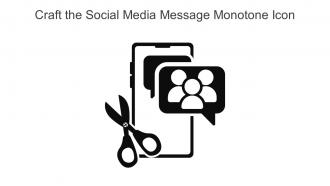 Craft The Social Media Message Monotone Icon In Powerpoint Pptx Png And Editable Eps Format