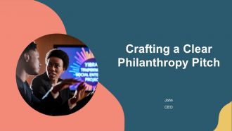 Crafting A Clear Philanthropy Pitch PPT Example AT