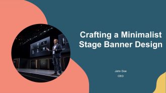Crafting A Minimalist Stage Banner Design PPT Sample AT