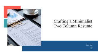 Crafting A Minimalist Two Column Resume PPT Information AT