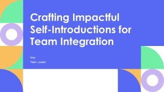 Crafting Impactful Self Introductions For Team Integration PPT Mockup AT