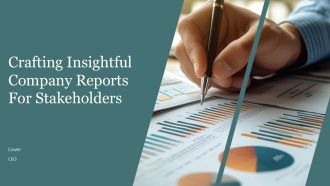Crafting Insightful Company Reports For Stakeholders PPT Mockup AT