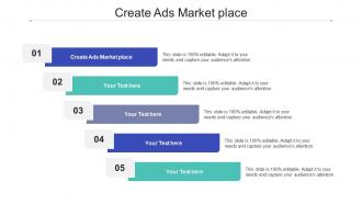 Create ads market place ppt powerpoint presentation portfolio templates cpb