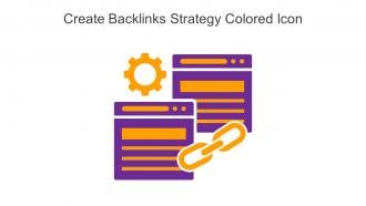 Create Backlinks Strategy Colored Icon In Powerpoint Pptx Png And Editable Eps Format