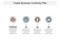 Create business continuity plan ppt powerpoint presentation file skills cpb