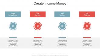 Create Income Money In Powerpoint And Google Slides Cpb