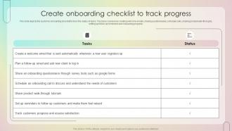 Create Onboarding Checklist To Track Progress Customer Onboarding Journey Process