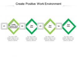 Create positive work environment ppt powerpoint presentation pictures example cpb