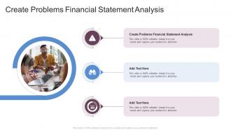 Create Problems Financial Statement Analysis In Powerpoint And Google Slides Cpb