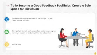 Create Safe Space For Individuals For Facilitating Feedback Training Ppt