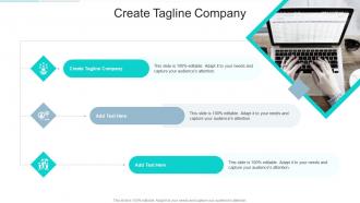 Create Tagline Company In Powerpoint And Google Slides Cpb