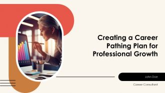 Creating A Career Pathing Plan For Professional Growth PPT Outline AT