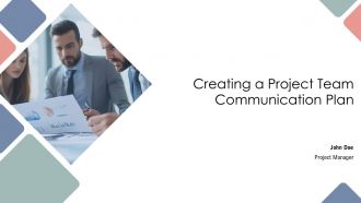 Creating A Project Team Communication Plan PPT Summary AT
