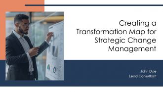 Creating A Transformation Map For Strategic Change Management PPT Mockup AT