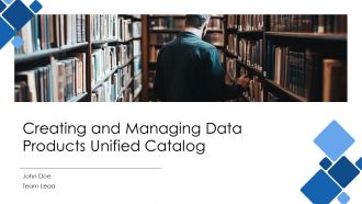 Creating And Managing Data Products Unified Catalog PPT Sample AT