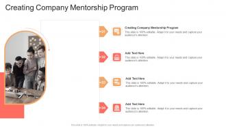 Creating Company Mentorship Program In Powerpoint And Google Slides Cpb
