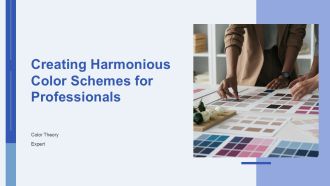 Creating Harmonious Color Schemes For Professionals PPT Guidelines AT