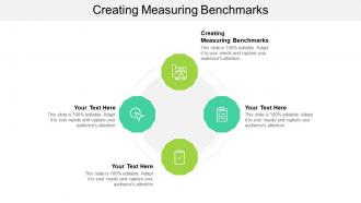 Creating measuring benchmarks ppt powerpoint presentation styles introduction cpb