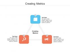 Creating metrics ppt powerpoint presentation gallery templates cpb