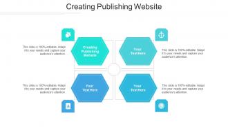 Creating publishing website ppt powerpoint presentation icon slideshow cpb