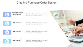 Creating Purchase Order System In Powerpoint And Google Slides Cpb