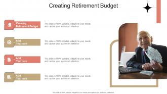 Creating Retirement Budget In Powerpoint And Google Slides Cpb