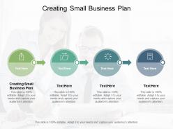 Creating small business plan ppt powerpoint presentation infographic template slides cpb