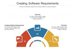 Creating software requirements ppt powerpoint presentation ideas example cpb