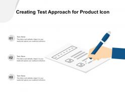 Creating Test Approach For Product Icon
