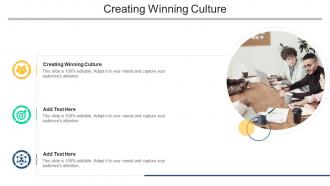 Creating Winning Culture In Powerpoint And Google Slides Cpb