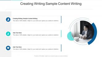Creating Writing Sample Content Writing In Powerpoint And Google Slides Cpb