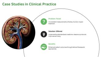 Creatinine Clearance Measuring Kidney Filtering Ability PPT Example AT Appealing