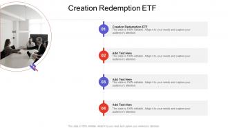 Creation Redemption Etf In Powerpoint And Google Slides Cpb