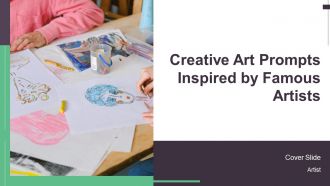 Creative Art Prompts Inspired By Famous Artists PPT Presentation AT