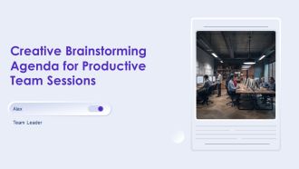 Creative Brainstorming Agenda For Productive Team Sessions PPT Example AT