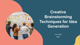 Creative Brainstorming Techniques For Idea Generation PPT Outline AT