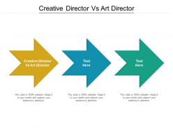 Creative director vs art director ppt powerpoint presentation show visual aids cpb