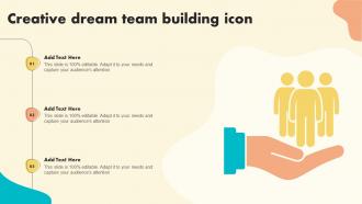 Creative Dream Team Building Icon
