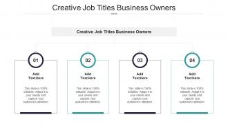 Creative Job Titles Business Owners In Powerpoint And Google Slides Cpb