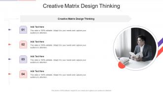 Creative Matrix Design Thinking In Powerpoint And Google Slides Cpb
