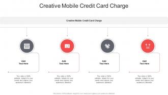Creative Mobile Credit Card Charge In Powerpoint And Google Slides Cpb