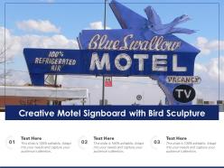 Creative motel signboard with bird sculpture