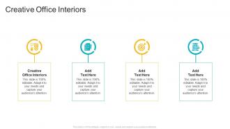 Creative Office Interiors In Powerpoint And Google Slides Cpb