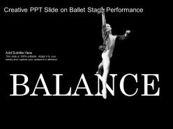 Creative ppt slide on ballet stage performance