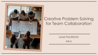 Creative Problem Solving For Team Collaboration PPT Guidelines AT Creative Problem Solving For Team Collaboration PPT Guidelines AT
