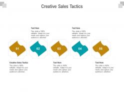 Creative sales tactics ppt powerpoint presentation infographic template graphics download cpb